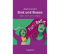 Brot Und Rosen