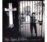 Brothel To The Cemetery by Tiger Lillies (1998-08-25)