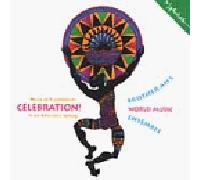 Brother Ah's World Music Ensemble - Celebration