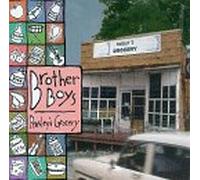 Brother Boys - Presley's Grocery