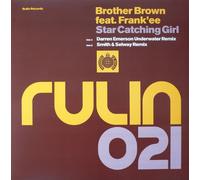 Brother Brown - Brother Brown - Star Catching Girl - Rulin Records