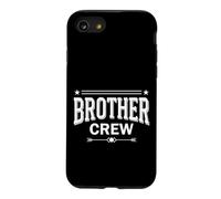 Brother Crew Matching Family Group Siblings Squad Team Coque pour iPhone SE (2020) / 7/8