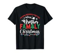 Brother Family Christmas 2025 Making Memories in Christmas Party T-Shirt