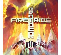 Brother Firetribe - Diamond in the Firepit
