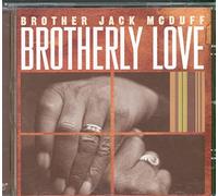 Brother Jack McDuff - Brotherly Love