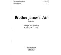 [(Brother James's Air: Unison and SATB Vocal Score)] [Author: Gordon Jacob] published on (June, 1985)