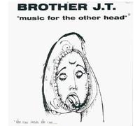 Brother Jt & Vibrolux - Music for The Other