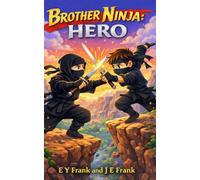 Brother Ninja: Hero