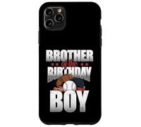 Brother of The Birthday Boy Assorti Baseball Anniversaire Coque pour iPhone 11 Pro Max