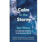Brother Phap Huu Jo Confino Calm in the Storm (Poche)