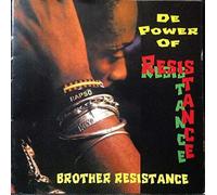 Brother Resistance - Le pouvoir de la résistance