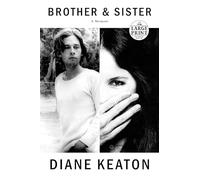 Brother & Sister: A Memoir
