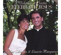 Brother & Sister Celebrate Jesus