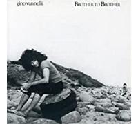 Gino Vannelli – Brother To Brother – CD d'occasion