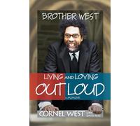 Brother West: Living and Loving Out Loud – Hay House