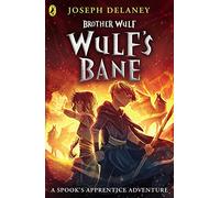 Joseph Delaney – Brother Wulf: Wulf's Bane – Livre en anglais – Broché