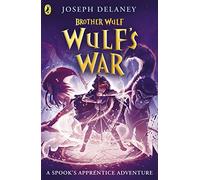 Brother Wulf: Wulf's War