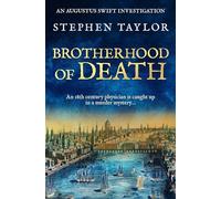 Brotherhood of Death: An 18th century physician is caught up in a murder mystery...