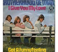 Brotherhood Of Man - I Give You My Love / Got A Funny Feeling [Vinyl Single 7'']
