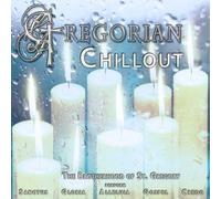Brotherhood of St.Gregory,Th - Gregorian Chillout [Import]