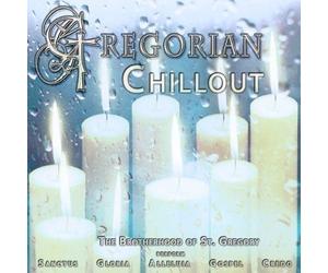 Brotherhood of St.Gregory,Th - Gregorian Chillout [Import]