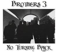 Brothers 3 - No Turning Back