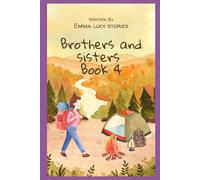 Brothers and Sisters book 4