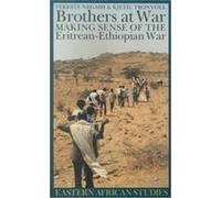 Brothers at War, Eastern African Series Kjetil Tronvoll, Tekeste Negash (Auteur)