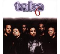 Brothers by Take 6 (1996-10-25)