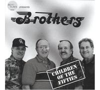 Brothers - Children of The Fifties