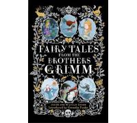Brothers Grimm Fairy Tales from the Brothers Grimm (Relié)