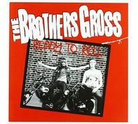 Brothers Gross, the - Ready to Roll