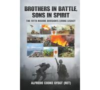 Brothers in Battle, Sons in Spirit
