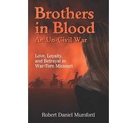 Brothers In Blood: An Un-Civil War (The Tanner Boys)