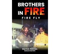 Brothers in Fire