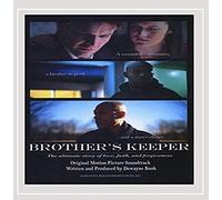 Brother's Keeper (Original Soundtrack)