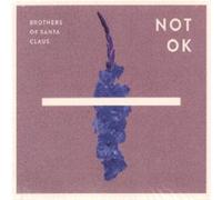Brothers Of Santa Claus - Not Ok