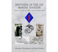 Brothers Of The 1st Marine Division