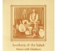 Brothers Of The Baladi Dance with Gladness (CD)