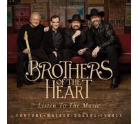 Brothers of the Heart - Listen To The Music [New CD]