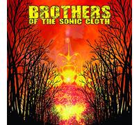 Brothers of the Sonic Cloth