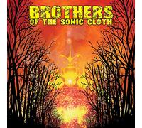 Brothers of the Sonic Cloth