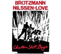 Brotzmann,Peter / Nilssen-Love,Paal - Chicken Shit Bingo [Vinyl Lp]