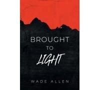 Brought To Light