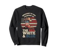 Brought to You Courtesy of The Red White Blue Cowboy Boot Sweatshirt