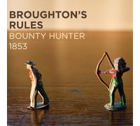 Broughton's Rules Bounty Hunter 1853 (CD) Album