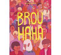 Brouhaha - Arthur Levrard - Delcourt - cartonné - Anthologie