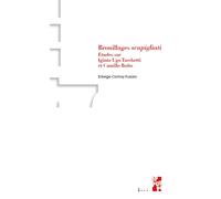 Brouillages Scapigliati Études sur Iginio Ugo Tarchetti et Camillo Boito - Edwige Comoy Fusaro - Publication Universite Provence - broché - Etude