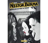 Léo Malet – Brouillard au pont de Tolbiac – Nestor Burma (Tome 1) – Cartonné, Édition 2015