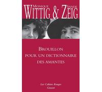 Brouillon pour un dictionnaire des amantes - Anne F. Garréta - Grasset - broché - Roman